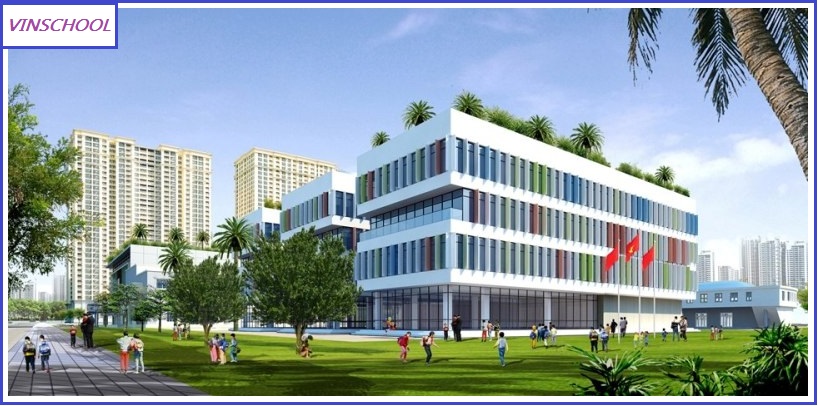 phối cảnh trường vinschool