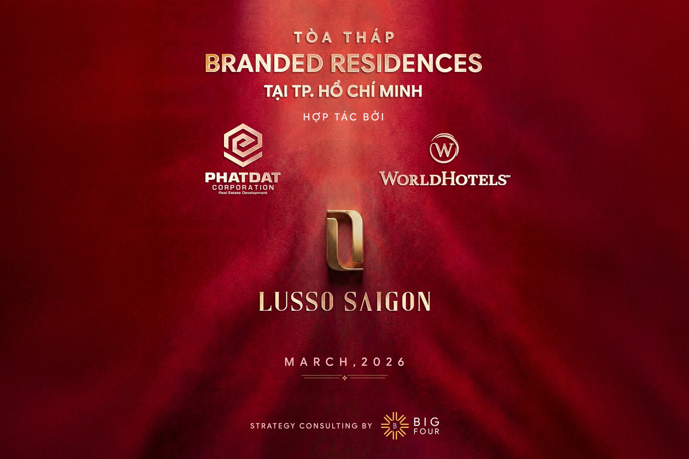 Phát Đạt thông báo hợp tác cùng WorldHotels quản lý vận hành Lusso Saigon